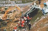 LKW im Steinbruch abgestürzt